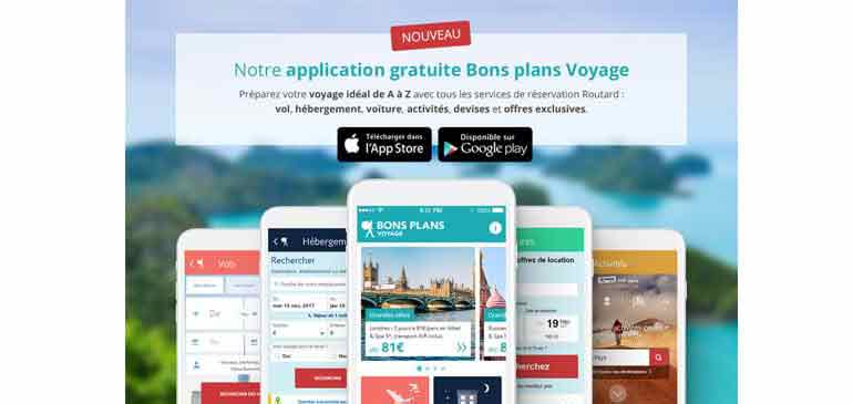 application mobile Le Routard bpns plans voyage assurance voyage et bien plus
