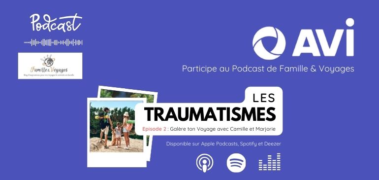 podcast épisode 2 Galère ton voyage
